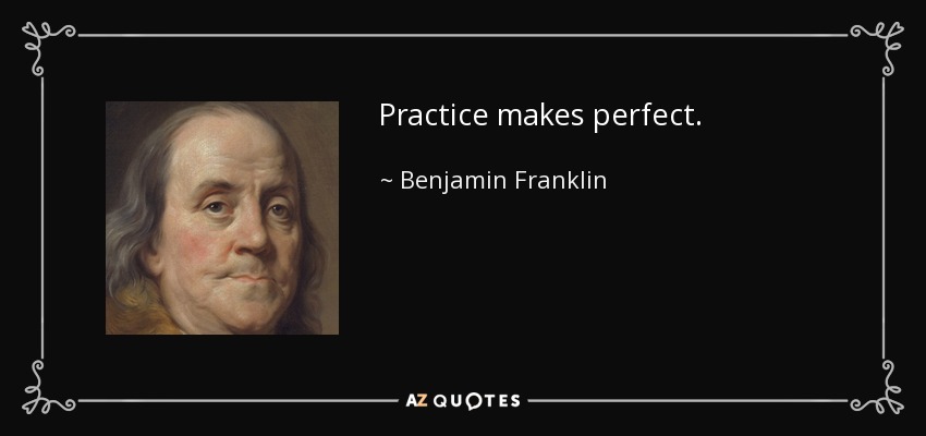 Practice makes perfect. 熟能生巧